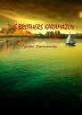 The Brothers Karamazov【電子書籍】 Fyodor Dostoevsky