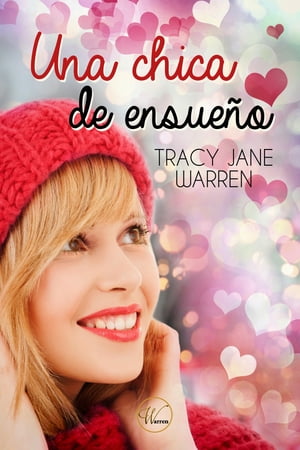 ŷKoboŻҽҥȥ㤨Una chica de ensue?oŻҽҡ[ Tracy Jane Warren (Hermanas Warren ]פβǤʤ221ߤˤʤޤ