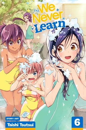 We Never Learn, Vol. 6