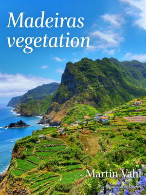 ŷKoboŻҽҥȥ㤨Madeiras vegetationŻҽҡ[ Martin Vahl ]פβǤʤ1,331ߤˤʤޤ