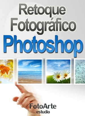 Retoque Fotográfico con Photoshop