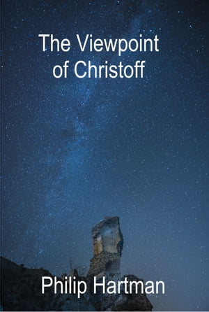 The Viewpoint of Christoff