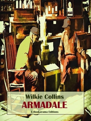 ArmadaleŻҽҡ[ Wilkie Collins ]