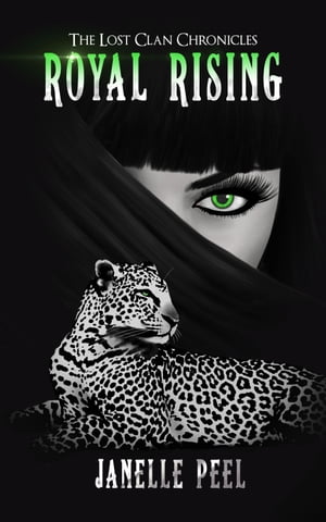 ŷKoboŻҽҥȥ㤨Royal Rising: The Lost Clan ChroniclesŻҽҡ[ Janelle Peel ]פβǤʤ217ߤˤʤޤ