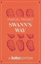 Swann's Way【電子書籍】[ Marcel Proust ]