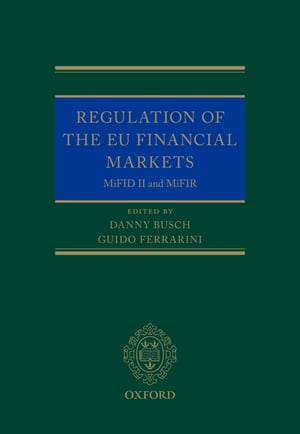 Regulation of the EU Financial Markets