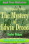 The Mystery of Edwin Drood : [Illustrations and Free Audio Book Link]