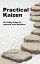 Practical Kaizen