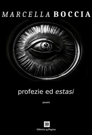 Profezie ed estasi