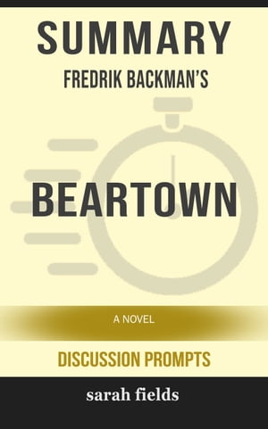 Summary: Fredrik Backman's Beartown