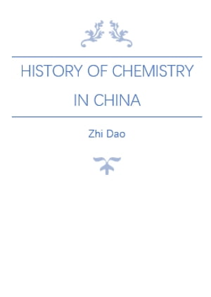 History of Chemistry in China