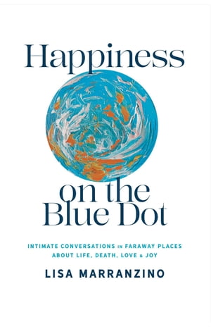 Happiness on the Blue Dot