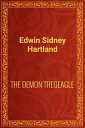 THE DEMON TREGEAGLE【電子書籍】[ Edwin Sid