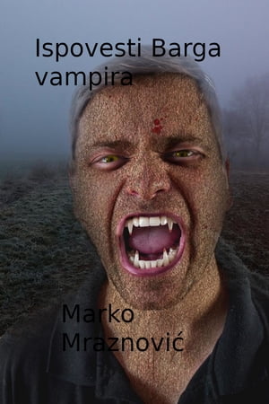 Ispopvesti Barga vampira