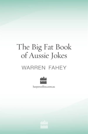 The Big Fat Book of Aussie Jokes