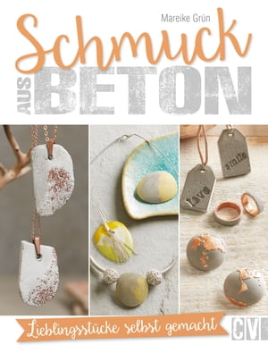 Schmuck aus Beton