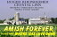 Amish Forever- Volume 7- Where Has Love Gone?