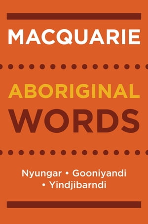 Macquarie Aboriginal Words