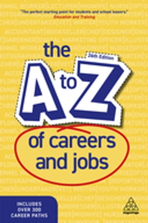 The A-Z of Careers and Jobs