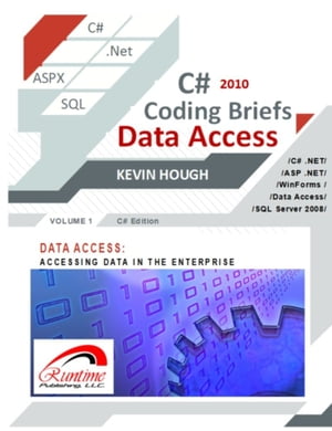 C# 2010 Coding Briefs Data Access