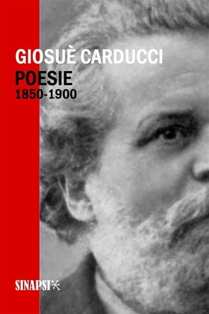 Poesie 1850-1900【電子書籍】[ Giosu? Carducci ]