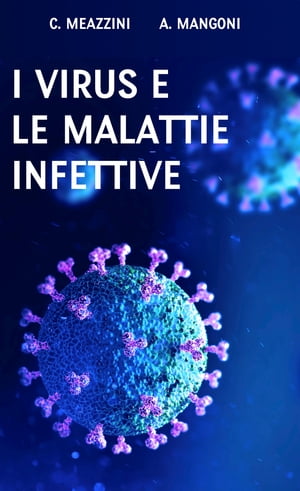 I virus e le malattie infettive