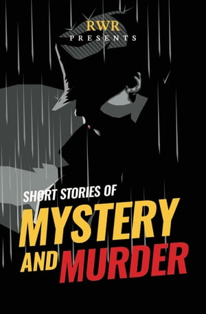 Short Stories of Mystery and Murder