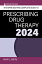 The APRN and PA's Complete Guide to Prescribing Drug Therapy 2024