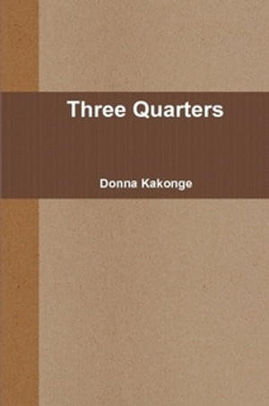 Three Quarters