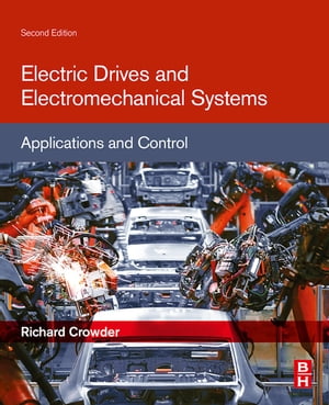 Electric Drives and Electromechanical Systems