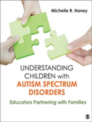 Understanding Children with Autism Spectrum Disorders