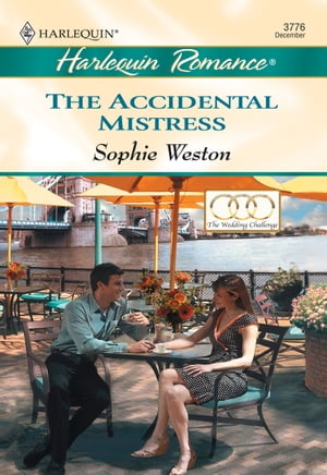 THE ACCIDENTAL MISTRESSŻҽҡ[ Sophie Weston ]