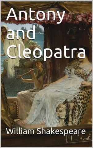 Antony and Cleopatra