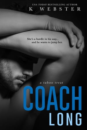 Coach Long Taboo Treat【電子書籍】[ K Webster ]