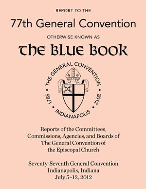 Report to the 76th General Convention