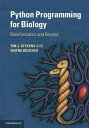 Python Programming for Biology Bioinformatics and Beyond