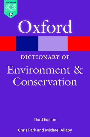 A Dictionary of Environment and Conservation