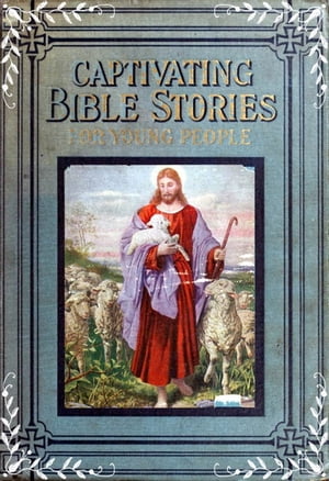 Captivating Bible Stories for Young People