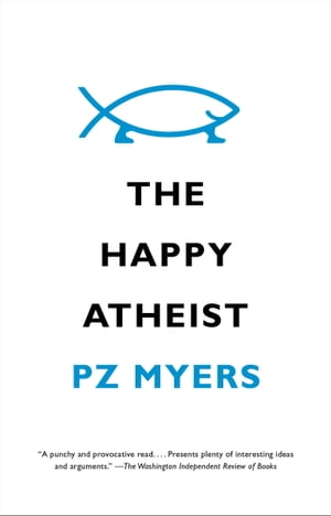 The Happy Atheist