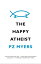 The Happy Atheist