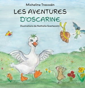 Les aventures d'Oscarine (Livre jeunesse illustré)