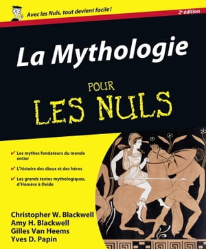 La mythologie pour les nuls, édition augmentée