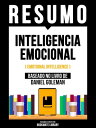 Resumo: Inteligencia Emocional (Emotional Intelligence) - Baseado No Livro De Da...