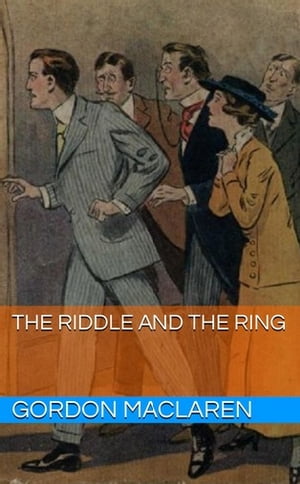 The Riddle and the Ring【電子書籍】[ Gordo