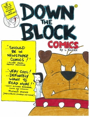 Down The Block Comics【電子書籍】[ L. Bind