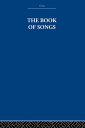 The Book of Songs【電子書籍】 The Arthur Waley Estate