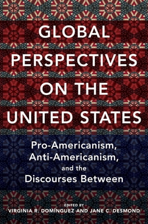 Global Perspectives on the United States