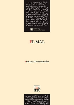El mal - Putallaz【電子書籍】[ Putallaz, Fran?ois-Xavier ]