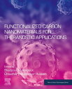 Functionalized Carbon Nanomaterials for Theranostic Applications【電子書籍】
