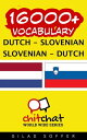 16000+ Vocabulary Dutch - Slovenian